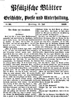 Pfälzische Blätter für Geschichte, Poesie und Unterhaltung (Zweibrücker Wochenblatt) Freitag 15. Juli 1859