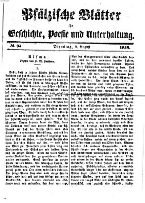 Pfälzische Blätter für Geschichte, Poesie und Unterhaltung (Zweibrücker Wochenblatt) Dienstag 9. August 1859