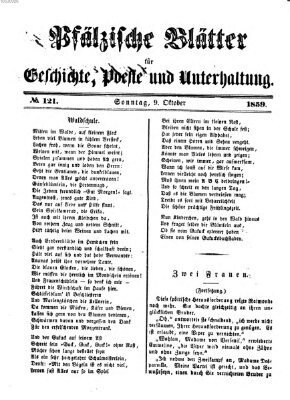 Pfälzische Blätter für Geschichte, Poesie und Unterhaltung (Zweibrücker Wochenblatt) Sonntag 9. Oktober 1859