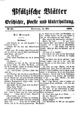 Pfälzische Blätter für Geschichte, Poesie und Unterhaltung (Zweibrücker Wochenblatt) Sonntag 13. Mai 1860