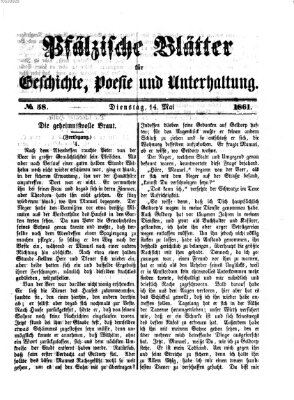 Pfälzische Blätter für Geschichte, Poesie und Unterhaltung (Zweibrücker Wochenblatt) Dienstag 14. Mai 1861