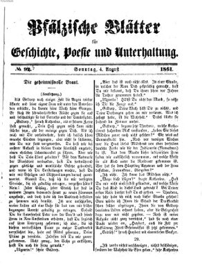 Pfälzische Blätter für Geschichte, Poesie und Unterhaltung (Zweibrücker Wochenblatt) Sonntag 4. August 1861