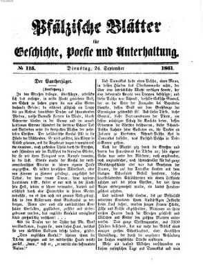Pfälzische Blätter für Geschichte, Poesie und Unterhaltung (Zweibrücker Wochenblatt) Dienstag 24. September 1861