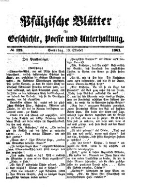 Pfälzische Blätter für Geschichte, Poesie und Unterhaltung (Zweibrücker Wochenblatt) Sonntag 13. Oktober 1861