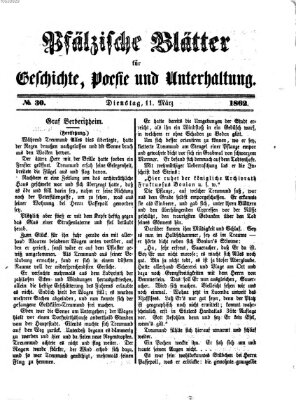 Pfälzische Blätter für Geschichte, Poesie und Unterhaltung (Zweibrücker Wochenblatt) Dienstag 11. März 1862