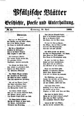 Pfälzische Blätter für Geschichte, Poesie und Unterhaltung (Zweibrücker Wochenblatt) Sonntag 20. April 1862