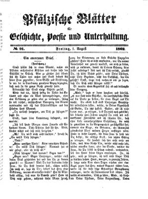 Pfälzische Blätter für Geschichte, Poesie und Unterhaltung (Zweibrücker Wochenblatt) Freitag 1. August 1862