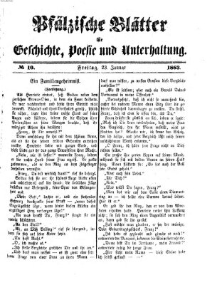 Pfälzische Blätter für Geschichte, Poesie und Unterhaltung (Zweibrücker Wochenblatt) Freitag 23. Januar 1863