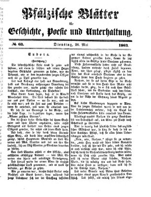 Pfälzische Blätter für Geschichte, Poesie und Unterhaltung (Zweibrücker Wochenblatt) Dienstag 26. Mai 1863