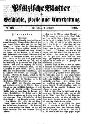 Pfälzische Blätter für Geschichte, Poesie und Unterhaltung (Zweibrücker Wochenblatt) Freitag 2. Oktober 1863