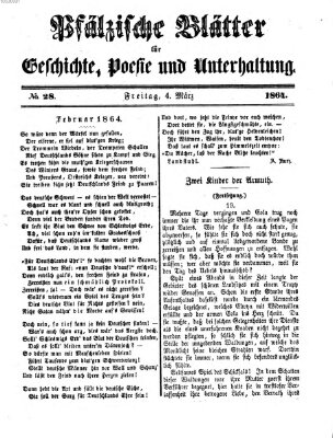 Pfälzische Blätter für Geschichte, Poesie und Unterhaltung (Zweibrücker Wochenblatt) Freitag 4. März 1864