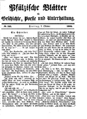Pfälzische Blätter für Geschichte, Poesie und Unterhaltung (Zweibrücker Wochenblatt) Freitag 7. Oktober 1864