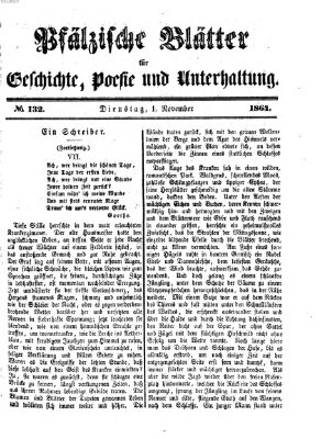 Pfälzische Blätter für Geschichte, Poesie und Unterhaltung (Zweibrücker Wochenblatt) Dienstag 1. November 1864