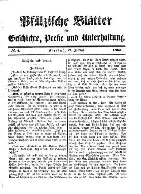 Pfälzische Blätter für Geschichte, Poesie und Unterhaltung (Zweibrücker Wochenblatt) Freitag 20. Januar 1865