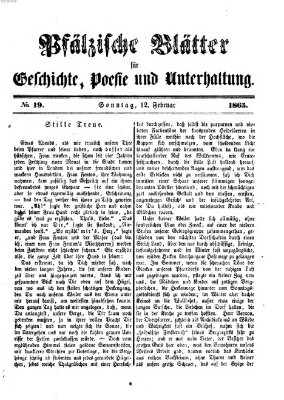 Pfälzische Blätter für Geschichte, Poesie und Unterhaltung (Zweibrücker Wochenblatt) Sonntag 12. Februar 1865