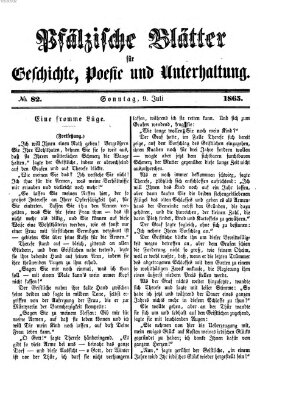 Pfälzische Blätter für Geschichte, Poesie und Unterhaltung (Zweibrücker Wochenblatt) Sonntag 9. Juli 1865