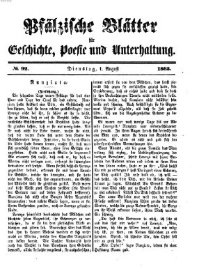 Pfälzische Blätter für Geschichte, Poesie und Unterhaltung (Zweibrücker Wochenblatt) Dienstag 1. August 1865