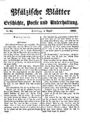 Pfälzische Blätter für Geschichte, Poesie und Unterhaltung (Zweibrücker Wochenblatt) Freitag 4. August 1865