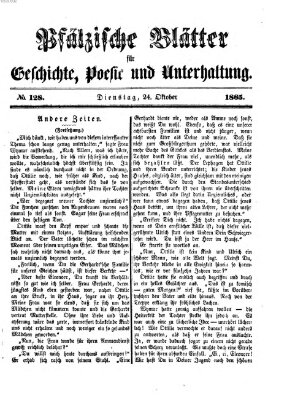 Pfälzische Blätter für Geschichte, Poesie und Unterhaltung (Zweibrücker Wochenblatt) Dienstag 24. Oktober 1865