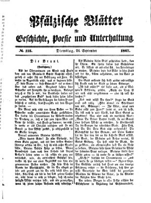 Pfälzische Blätter für Geschichte, Poesie und Unterhaltung (Zweibrücker Wochenblatt) Dienstag 24. September 1867