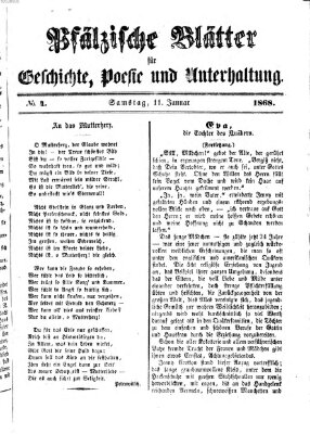 Pfälzische Blätter für Geschichte, Poesie und Unterhaltung (Zweibrücker Wochenblatt) Samstag 11. Januar 1868