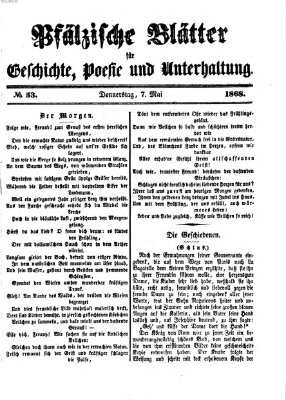 Pfälzische Blätter für Geschichte, Poesie und Unterhaltung (Zweibrücker Wochenblatt) Donnerstag 7. Mai 1868