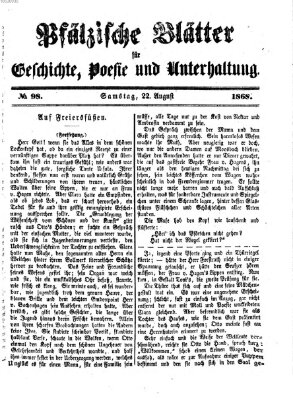 Pfälzische Blätter für Geschichte, Poesie und Unterhaltung (Zweibrücker Wochenblatt) Samstag 22. August 1868