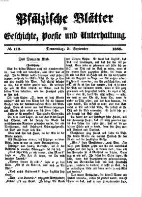 Pfälzische Blätter für Geschichte, Poesie und Unterhaltung (Zweibrücker Wochenblatt) Donnerstag 24. September 1868