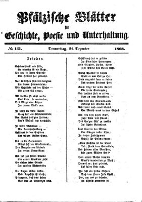 Pfälzische Blätter für Geschichte, Poesie und Unterhaltung (Zweibrücker Wochenblatt) Donnerstag 24. Dezember 1868