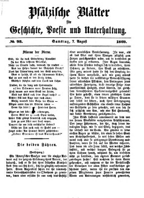 Pfälzische Blätter für Geschichte, Poesie und Unterhaltung (Zweibrücker Wochenblatt) Samstag 7. August 1869