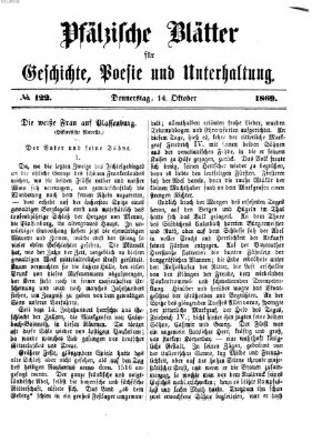 Pfälzische Blätter für Geschichte, Poesie und Unterhaltung (Zweibrücker Wochenblatt) Donnerstag 14. Oktober 1869