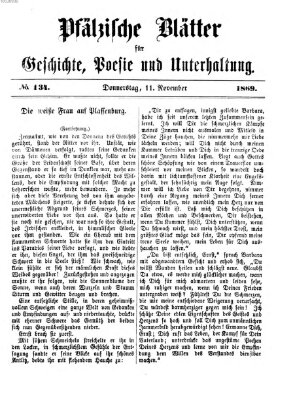 Pfälzische Blätter für Geschichte, Poesie und Unterhaltung (Zweibrücker Wochenblatt) Donnerstag 11. November 1869