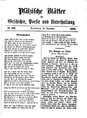 Pfälzische Blätter für Geschichte, Poesie und Unterhaltung (Zweibrücker Wochenblatt) Samstag 25. Dezember 1869