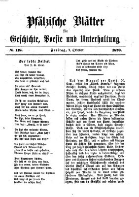 Pfälzische Blätter für Geschichte, Poesie und Unterhaltung (Zweibrücker Wochenblatt) Freitag 7. Oktober 1870