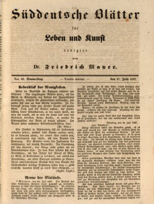 Süddeutsche Blätter für Leben, Wissenschaft und Kunst Donnerstag 27. Juli 1837