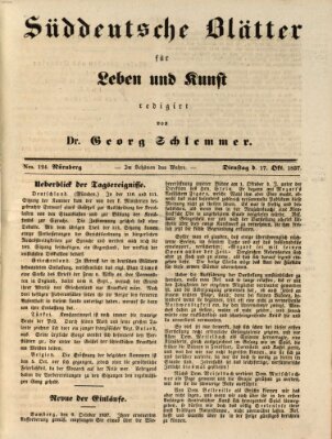 Süddeutsche Blätter für Leben, Wissenschaft und Kunst Dienstag 17. Oktober 1837