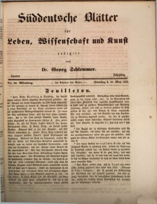 Süddeutsche Blätter für Leben, Wissenschaft und Kunst Dienstag 29. Mai 1838