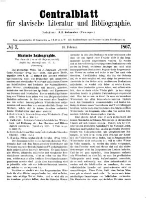 Centralblatt für slavische Literatur und Bibliographie Samstag 16. Februar 1867