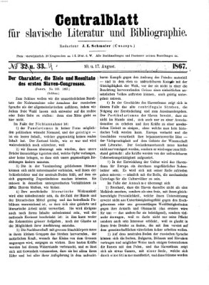 Centralblatt für slavische Literatur und Bibliographie Freitag 16. August 1867