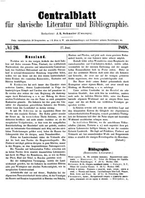 Centralblatt für slavische Literatur und Bibliographie Samstag 27. Juni 1868