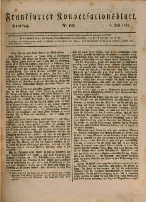 Frankfurter Konversationsblatt (Frankfurter Ober-Post-Amts-Zeitung) Dienstag 8. Juli 1834
