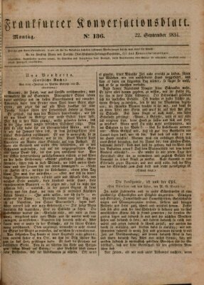 Frankfurter Konversationsblatt (Frankfurter Ober-Post-Amts-Zeitung) Montag 22. September 1834