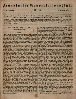 Frankfurter Konversationsblatt (Frankfurter Ober-Post-Amts-Zeitung) Sonntag 2. Februar 1840