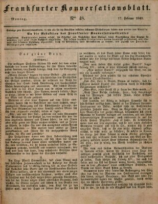 Frankfurter Konversationsblatt (Frankfurter Ober-Post-Amts-Zeitung) Montag 17. Februar 1840