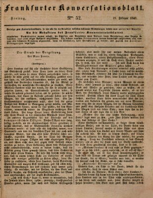 Frankfurter Konversationsblatt (Frankfurter Ober-Post-Amts-Zeitung) Freitag 21. Februar 1840