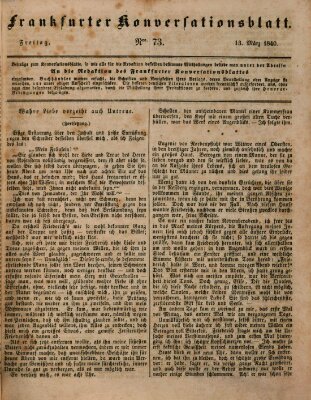 Frankfurter Konversationsblatt (Frankfurter Ober-Post-Amts-Zeitung) Freitag 13. März 1840