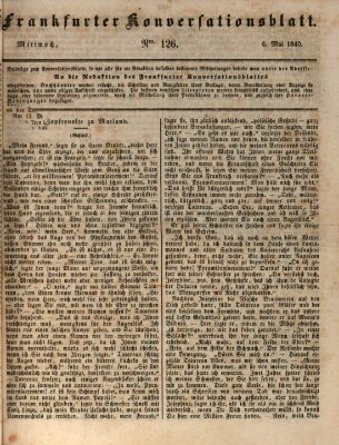 Frankfurter Konversationsblatt (Frankfurter Ober-Post-Amts-Zeitung) Mittwoch 6. Mai 1840