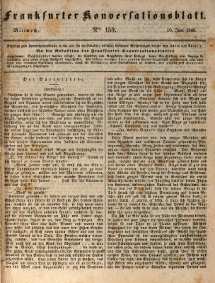 Frankfurter Konversationsblatt (Frankfurter Ober-Post-Amts-Zeitung) Mittwoch 10. Juni 1840