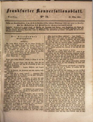 Frankfurter Konversationsblatt (Frankfurter Ober-Post-Amts-Zeitung) Samstag 20. März 1841