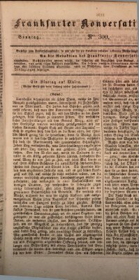 Frankfurter Konversationsblatt (Frankfurter Ober-Post-Amts-Zeitung) Sonntag 31. Oktober 1841